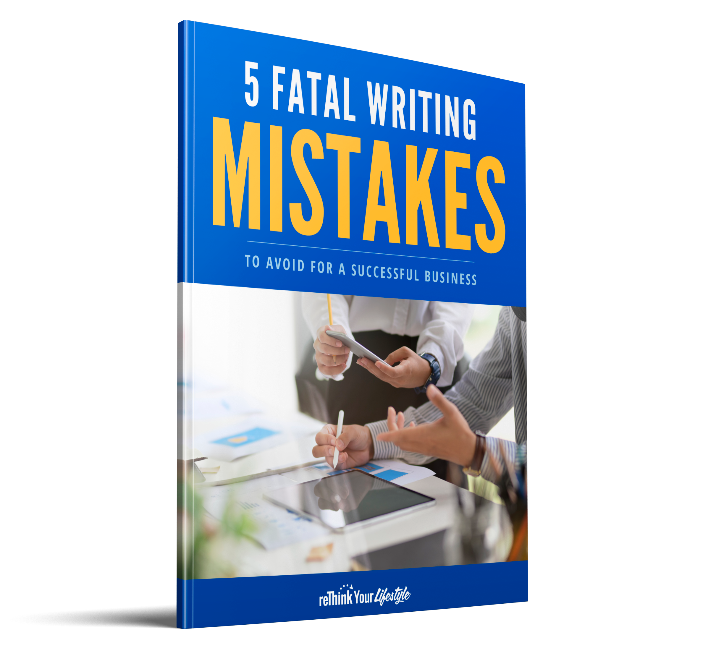 5 Fatal Writing Mistakes to Avoid Report